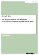 Die Bedeutung von Freiarbeit