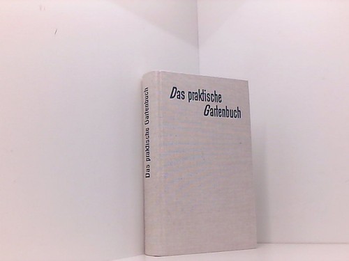 Das praktische gartenbuch - praktische,
