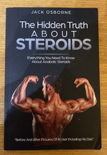 The Hidden Truth About Steroids by Jack  ISBN 9781986520683