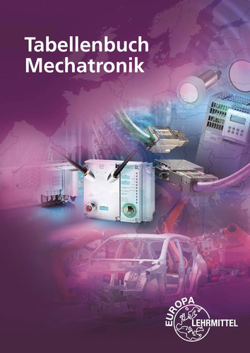 Tabellenbuch mechatronik - tabellenbuch,