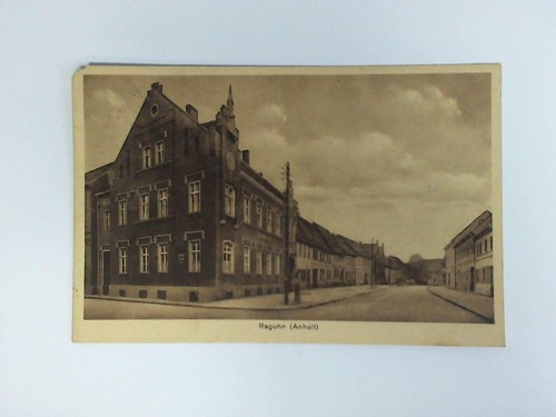 Ansichtskarte raguhn - ansichtskarte:, (anhalt)
