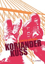 Korianderkuss | Antje Herden |