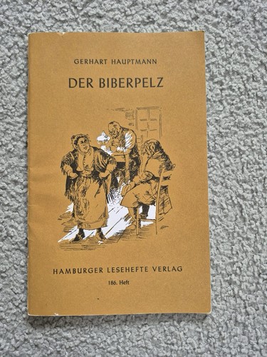 Der biberpelz von gerhart - der,
