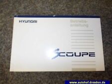Bedienungsanleitung / Betriebsanleitung HYUNDAI S COUPE (SLC) 1.5 I