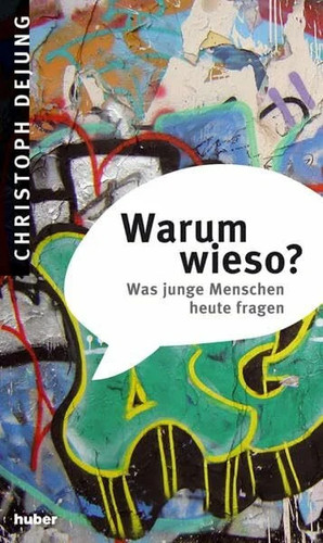 Warumwieso was junge - warumwieso?:,