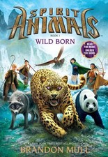 Wild Born (Spirit Animals