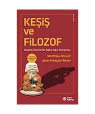 Kesis ve Filozof: Budizm Üzerine Bir Baba - Ogul Tartismasi, Matthieu Ricard, J