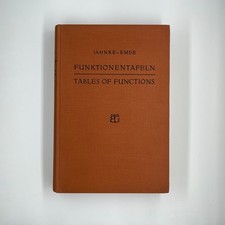 Funktionentafeln / Tables of Functions / Jahnke u. Emde