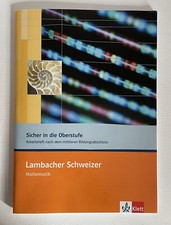 Lambacher Schweizer Mathematik, Sicher in die Oberstufe, Arbeitsheft, Klett