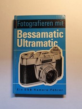 +++  Bessamatic - Ultramatic Ratgeber - auf deutsch  +++