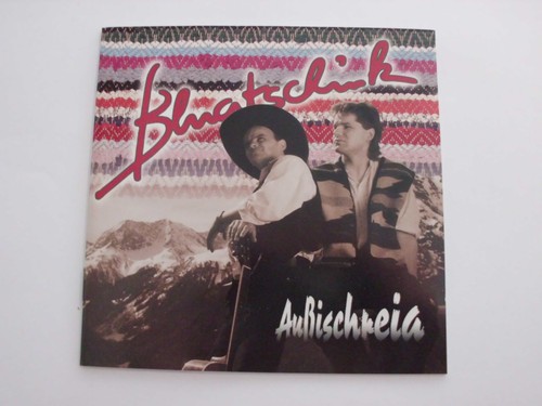 Bluatschink außischreia - bluatschink, –