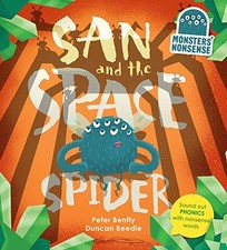 Monsters' Nonsense: The Space Spider: Practise phonics with non-