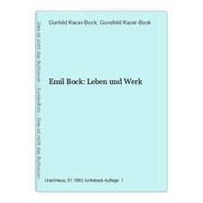 Emil Bock: Leben und Werk Kacer-Bock, Gunhild und Gundhild Kacer-Bock: