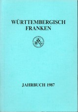 Württembergisch Franken Jahrbuch 1987 Band 71