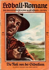 Erdball-Romane 50.Bd. - Die Rose von der Silberfarm - Fred Carter