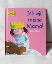 Die kleine Prinzessin Ich will meine Mama  * Tony Ross * Xenos gebundenes Buch