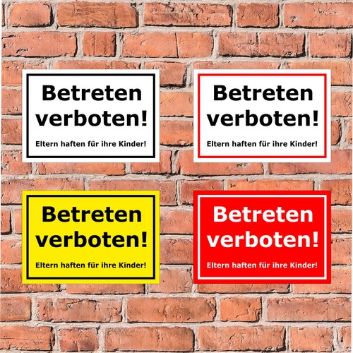 Schild betreten verboten - verboten!,
