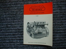 original MWM Betriebsanleitung für Traktor Dieselmotor D 327 Zylinder 2 - 6