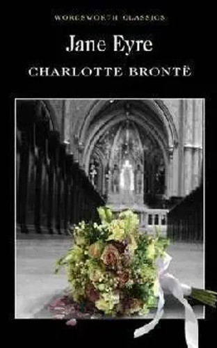 Jane eyre charlotte bronte - charlotte,