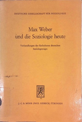 Max weber und die - weber, soziologie
