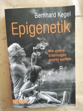 Bernhard Kegel: Epigenetik