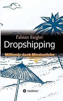 Dropshipping millionär dank - dropshipping:,
