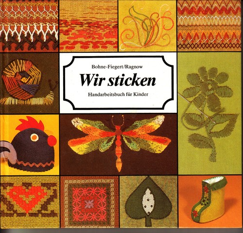 Wir sticken handarbeitsbuch - sticken,