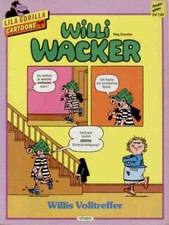 Ehapa Verlag : Lila Gorilla Cartoons Band 05 : Willi Wacker Willis Volltrefffer