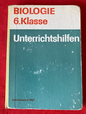 Biologie 6. Klasse Unterrichtshilfen DDR  Schulbuch Lehrbuch