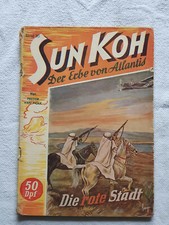 Sun Koh Romanheft Band 30: Die rote Stadt - Planet Verlag, Nackrieg 
