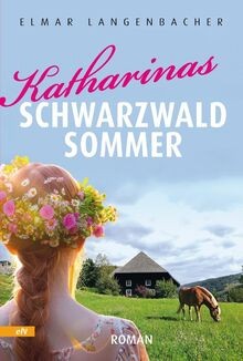 Katharinas schwarzwald sommer - schwarzwald,