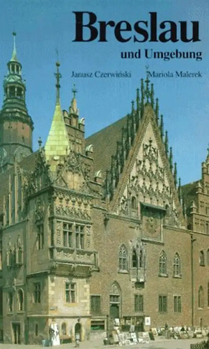 Breslau und umgebung - breslau,