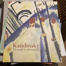 Wassily Kandinsky: The Path to