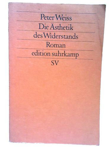 Peter weiss die ästhetik - -,