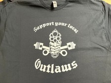Support your local Outlaws