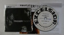 Triggerfinger What Grabs Ya