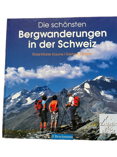 Die schönsten bergwanderungen - schönsten,