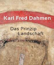 Karl Fred Dahmen. Das Prinzip