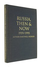 Russia then & now, 1959 / 1995