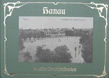 Hanau in alten Ansichtskarten