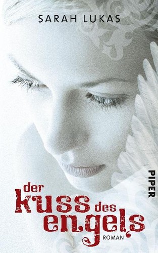 Der kuss des engels roman - des,