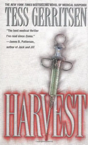 Harvest tess gerritsen - harvest,