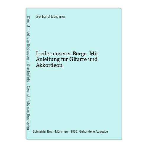 Lieder unserer berge mit - lieder,