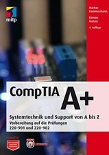 CompTIA A+: Systemtechnik und
