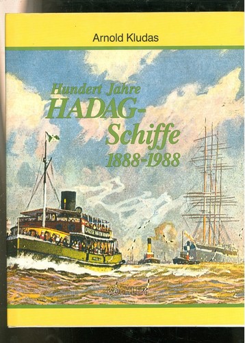 Hundert jahre hadag schiffe - jahre, hadag-schiffe