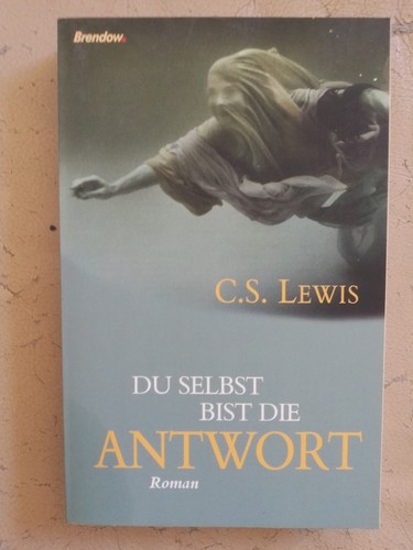 Lewis du selbst bist - du,
