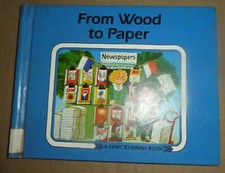 From Wood to Paper by Ali