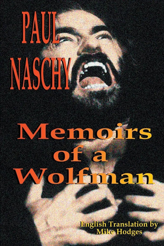 Paul naschy memoirs - of, a