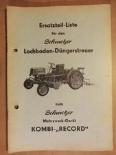 Ersatzteilliste Lochboden-Düngerstreuer Schmotzer Kombi Record Mehrzweckgerät