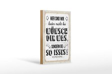 Holzschild Spruch 12x18 cm